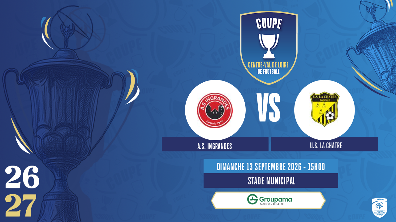 Affiche A.S. INGRANDES contre U.S. LA CHATRE