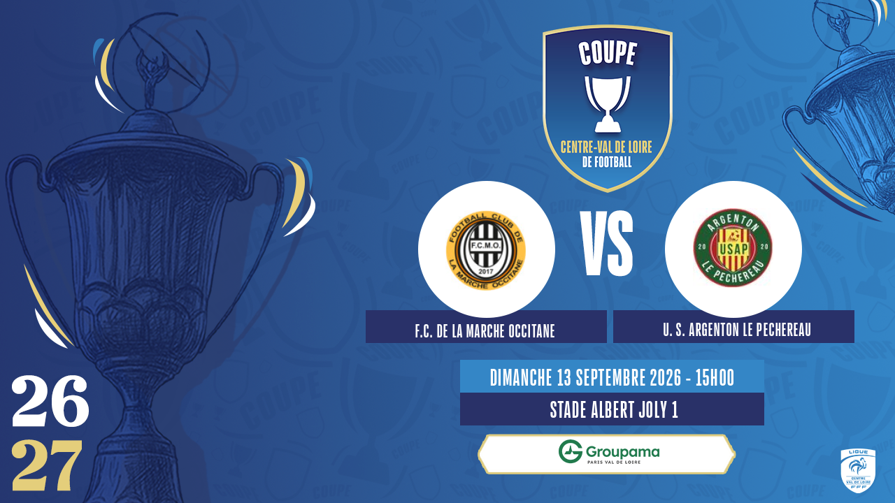 Affiche F.C. DE LA MARCHE OCCITANE contre U. S. ARGENTON LE PECHEREAU