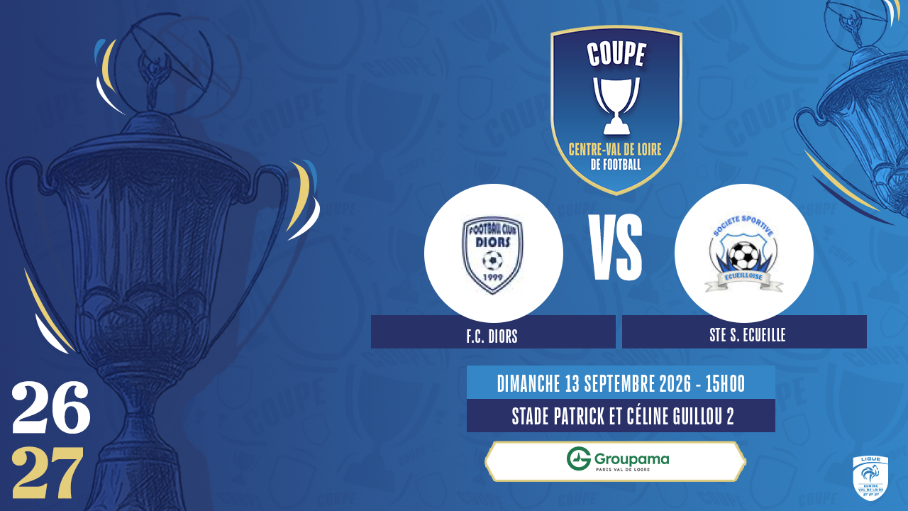 Affiche F.C. DIORS contre STE S. ECUEILLE