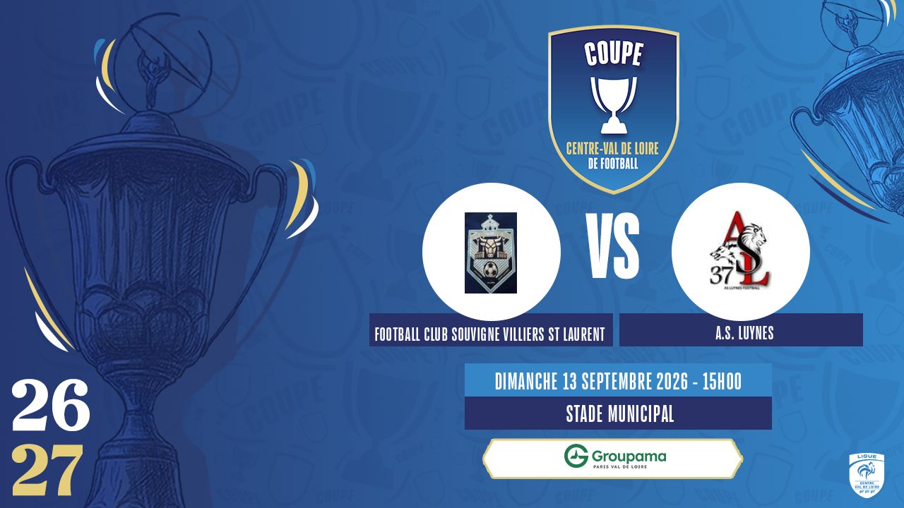 Affiche FOOTBALL CLUB SOUVIGNE VILLIERS ST LAURENT contre A.S. LUYNES