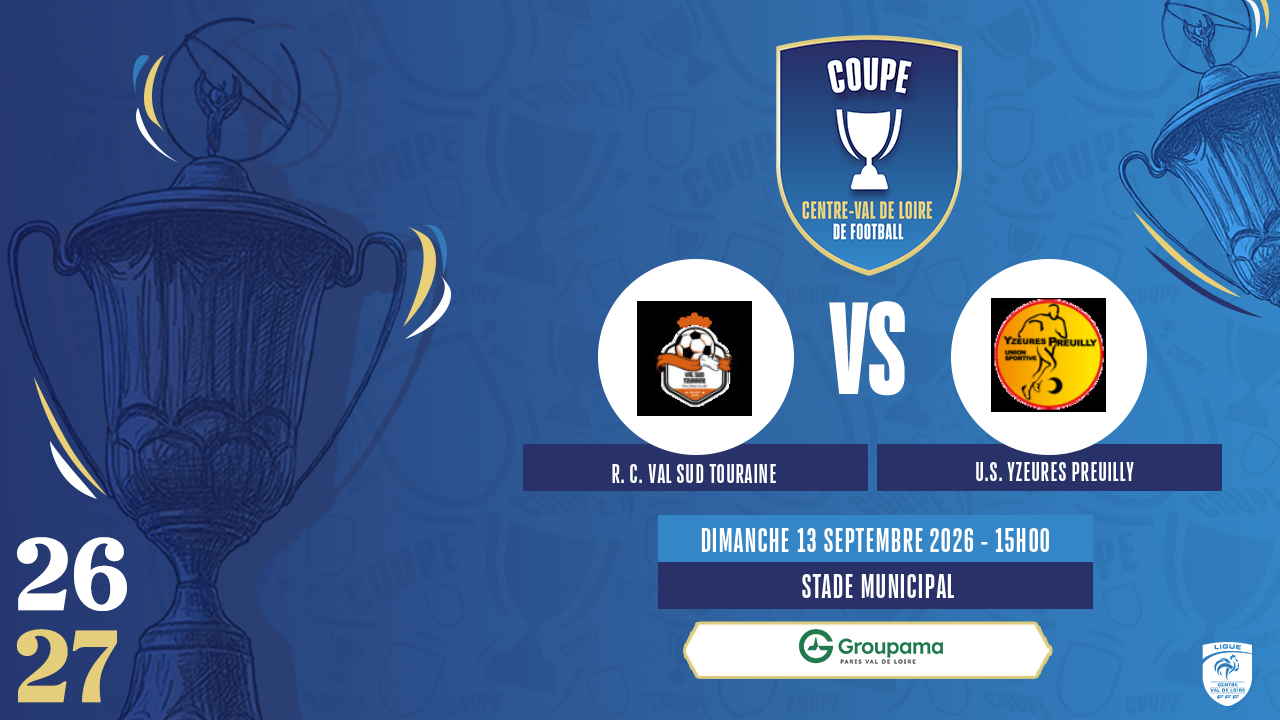 Affiche R. C. VAL SUD TOURAINE contre U.S. YZEURES PREUILLY