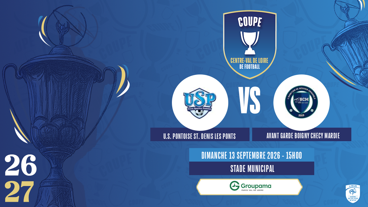 Affiche U.S. PONTOISE ST. DENIS LES PONTS contre AVANT GARDE BOIGNY CHECY MARDIE