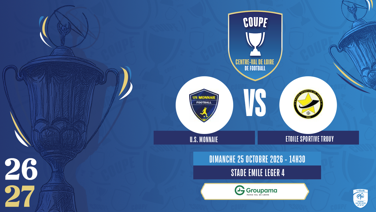 Affiche U.S. MONNAIE contre ETOILE SPORTIVE TROUY