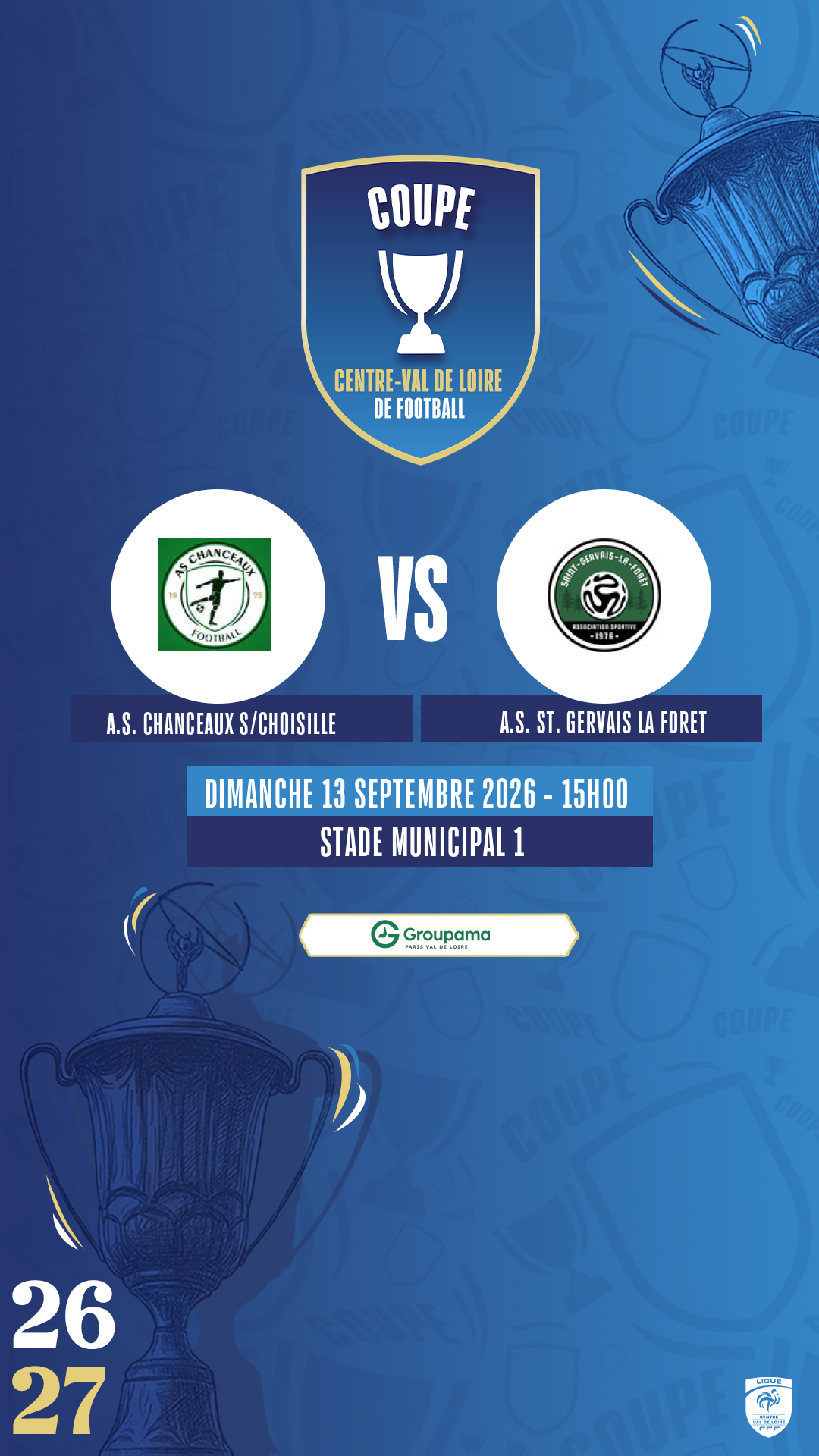 Affiche A.S. CHANCEAUX S/CHOISILLE contre A.S. ST. GERVAIS LA FORET