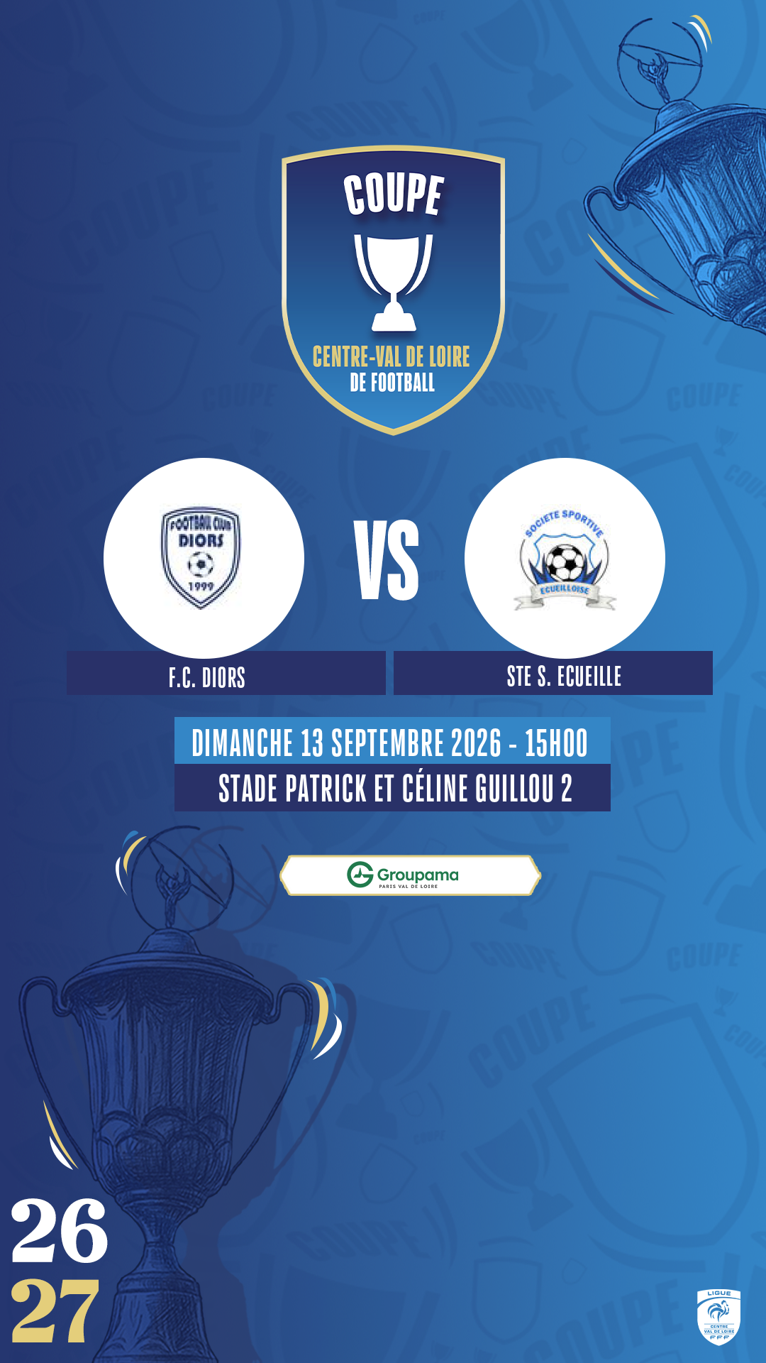 Affiche F.C. DIORS contre STE S. ECUEILLE