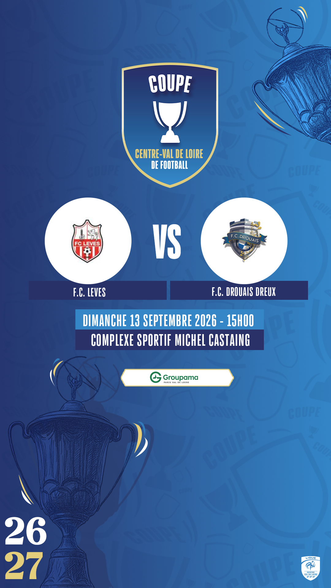 Affiche F.C. LEVES contre F.C. DROUAIS DREUX