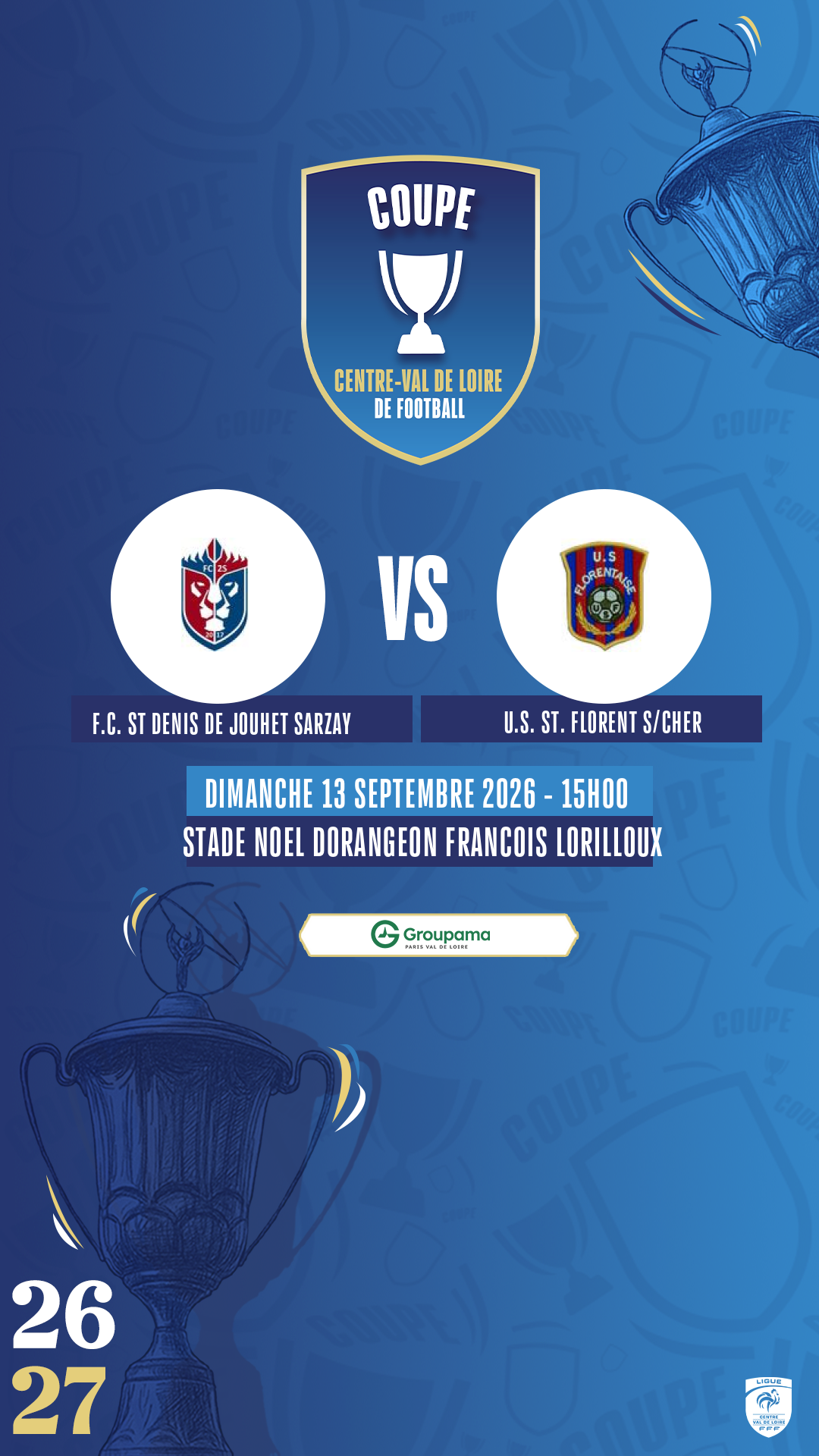 Affiche F.C. ST DENIS DE JOUHET SARZAY contre U.S. ST. FLORENT S/CHER