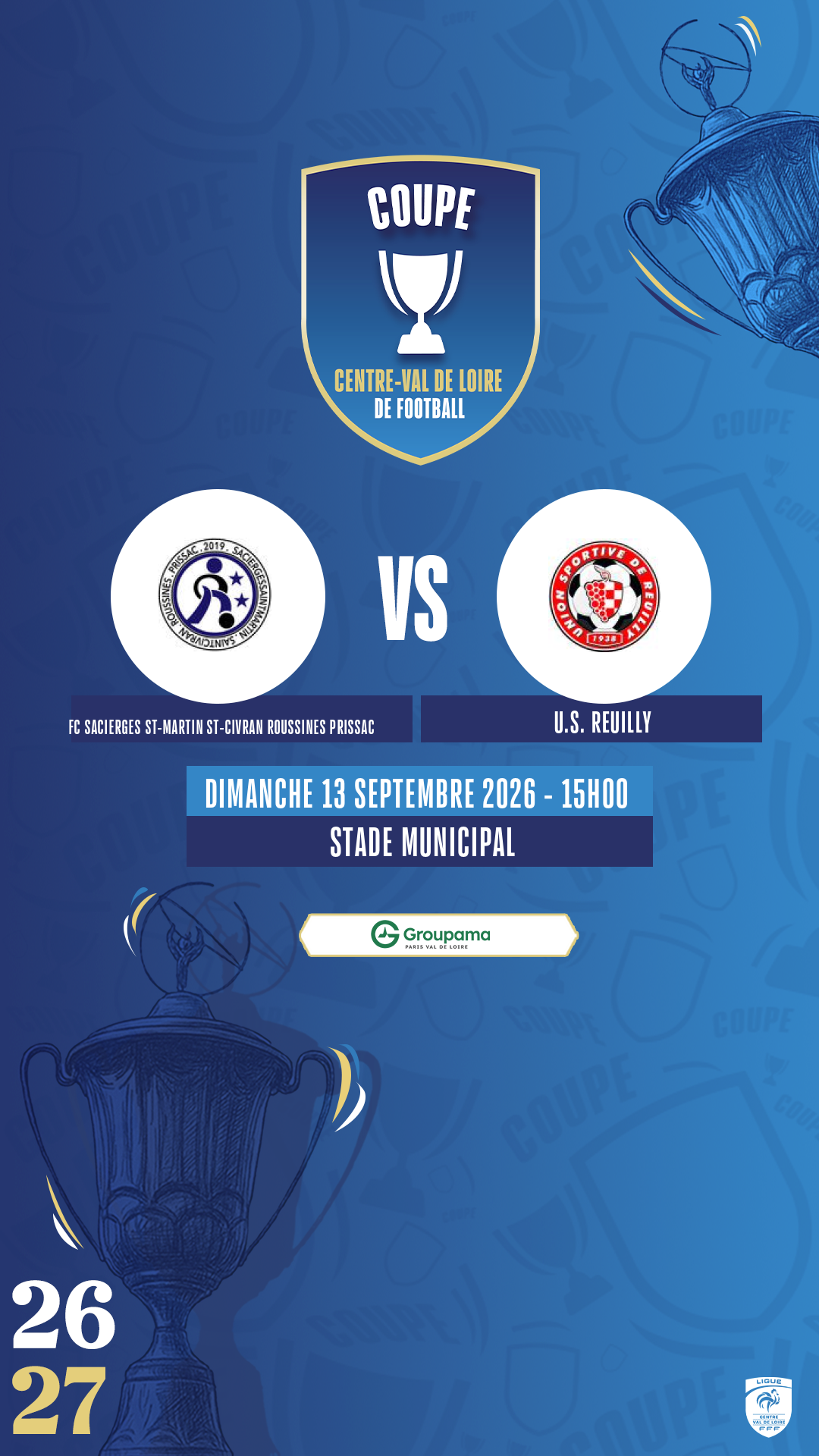 Affiche FC SACIERGES ST-MARTIN ST-CIVRAN ROUSSINES PRISSAC contre U.S. REUILLY