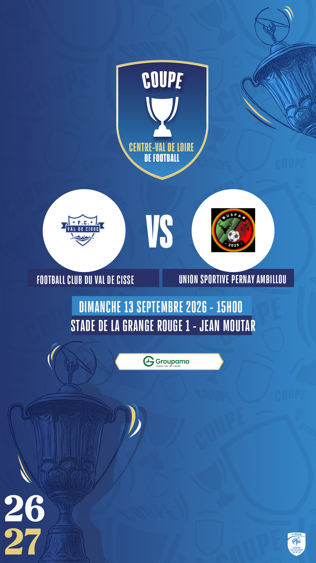 Affiche FOOTBALL CLUB DU VAL DE CISSE contre UNION SPORTIVE PERNAY AMBILLOU