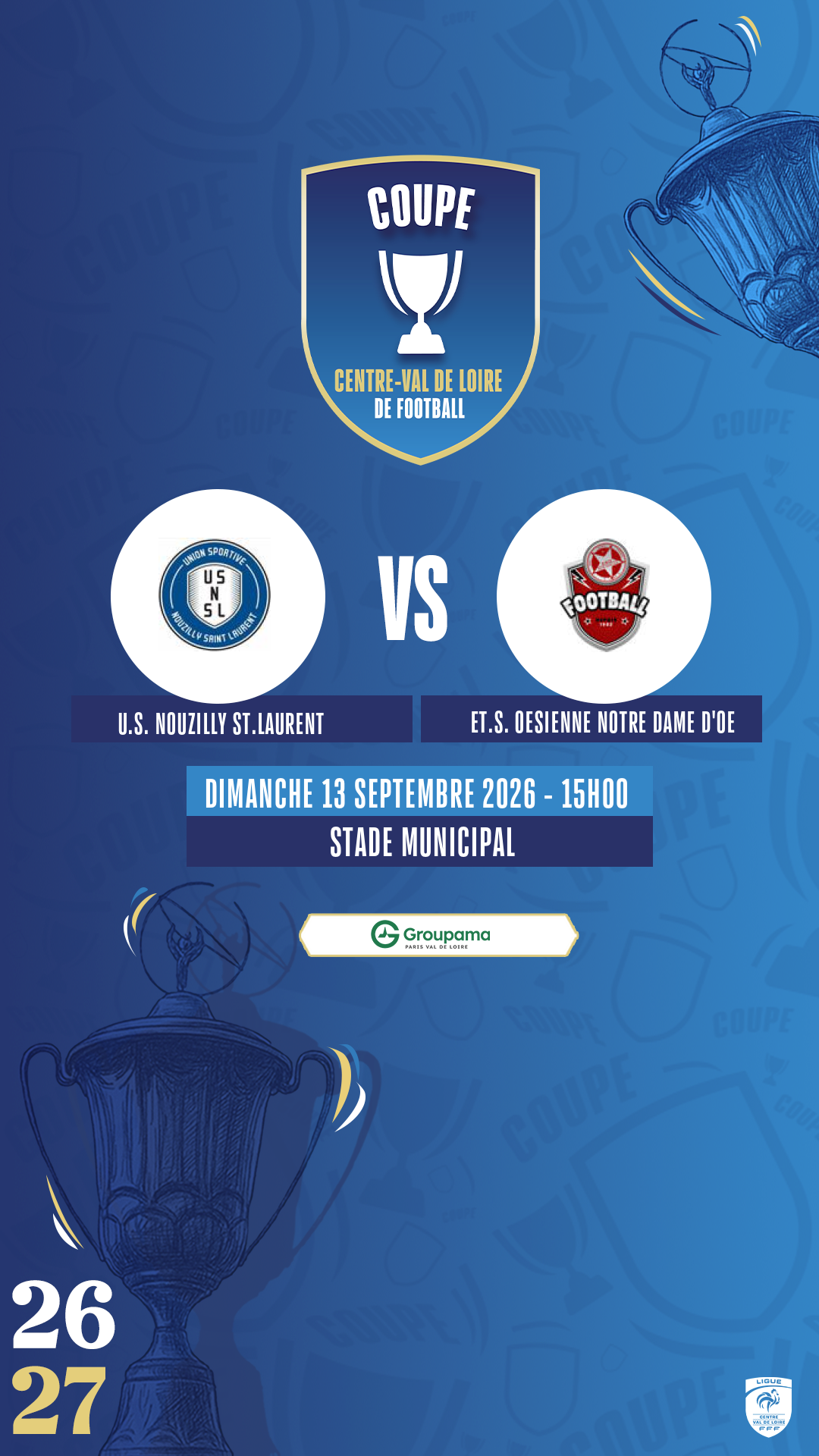 Affiche U.S. NOUZILLY ST.LAURENT contre ET.S. OESIENNE NOTRE DAME D'OE