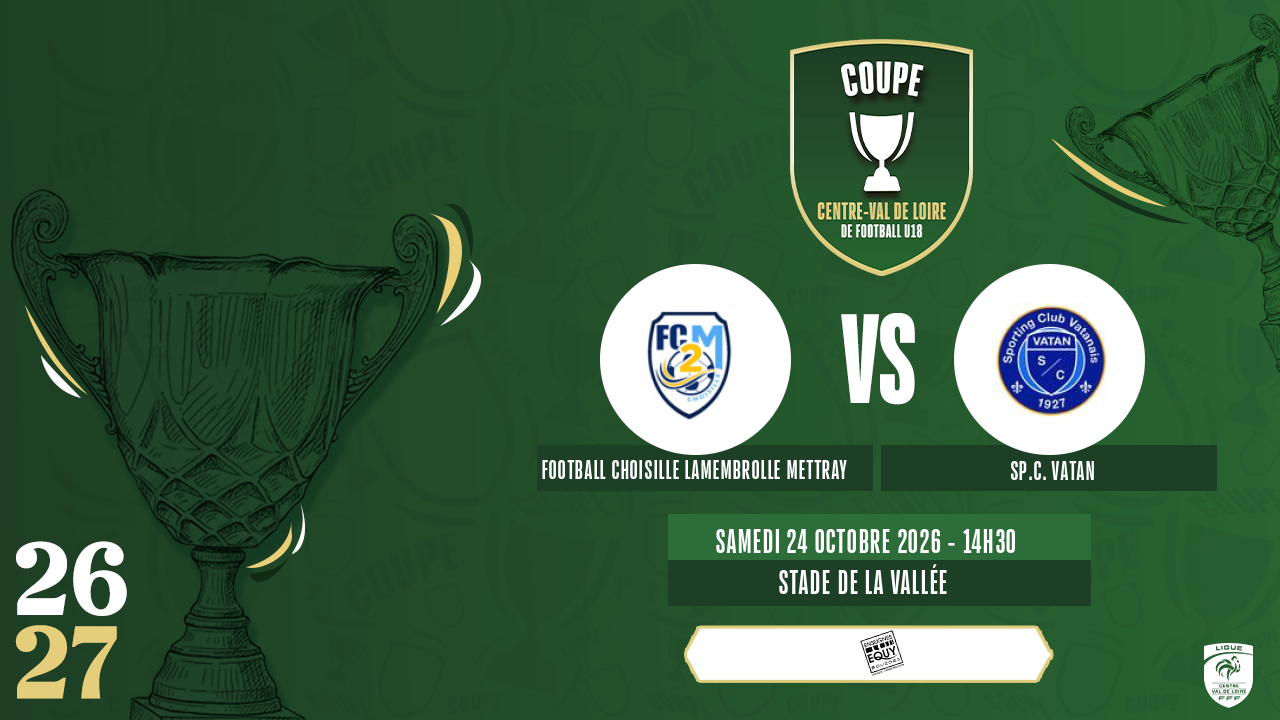 Affiche FOOTBALL CHOISILLE LAMEMBROLLE METTRAY contre SP.C. VATAN