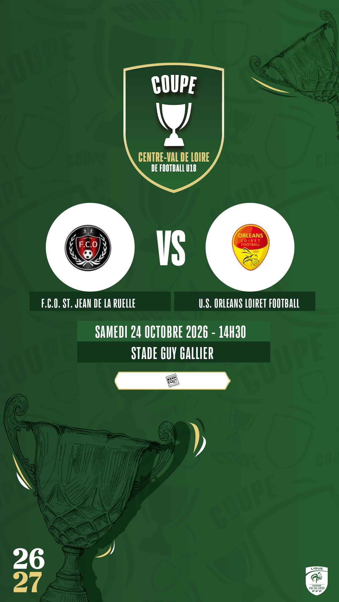 Affiche F.C.O. ST. JEAN DE LA RUELLE contre U.S. ORLEANS LOIRET FOOTBALL